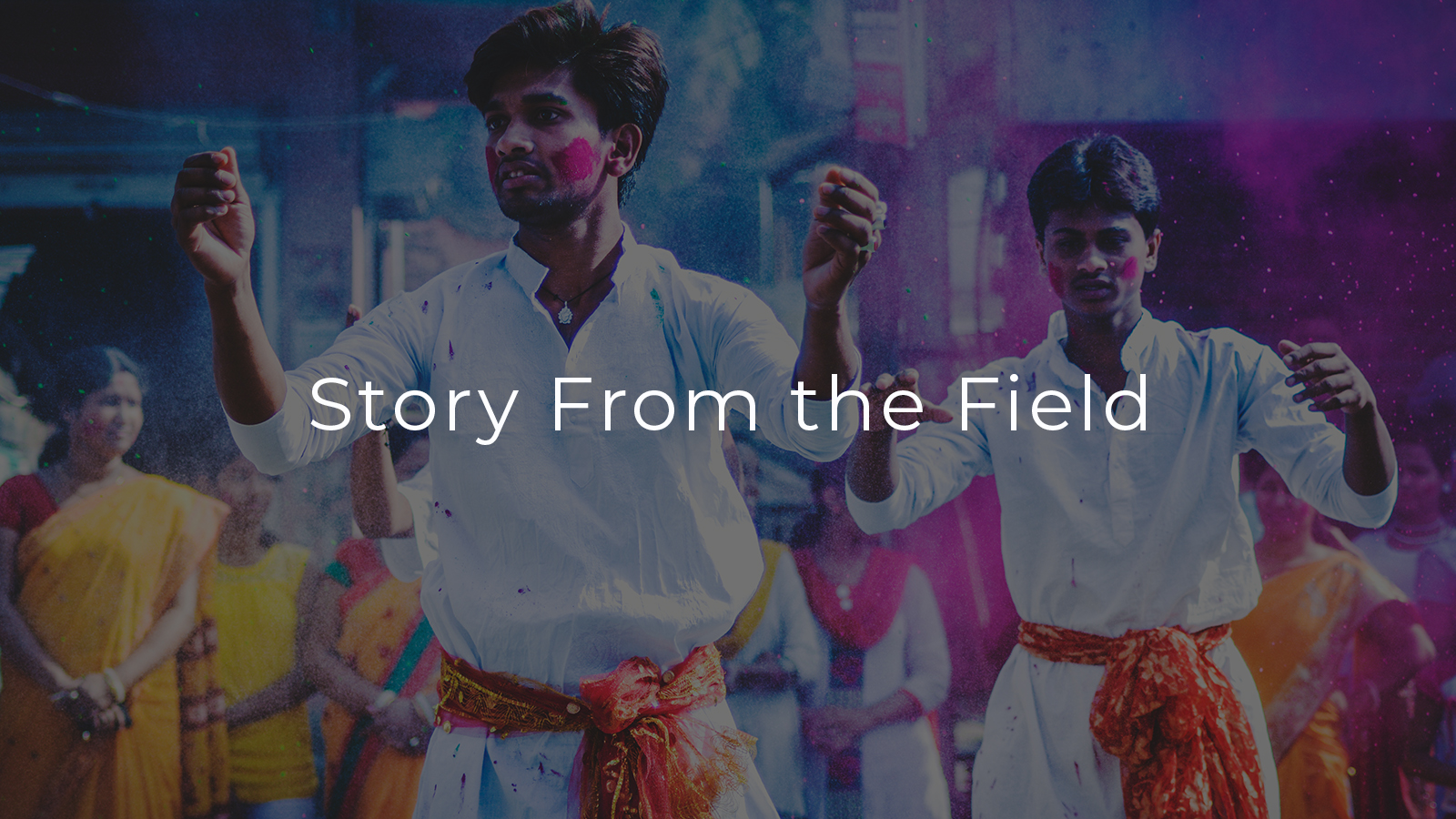 Story From The Field