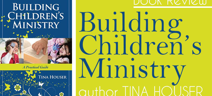 Book review building childrens ministry